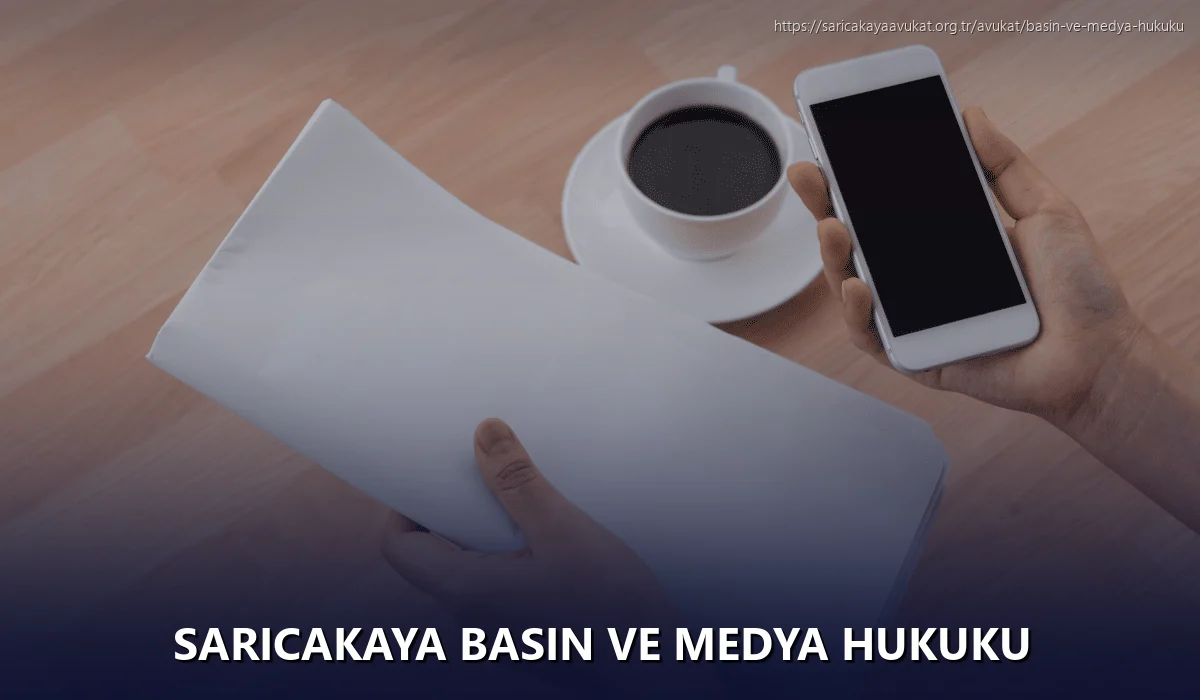 Saricakaya Basın ve Medya Hukuku