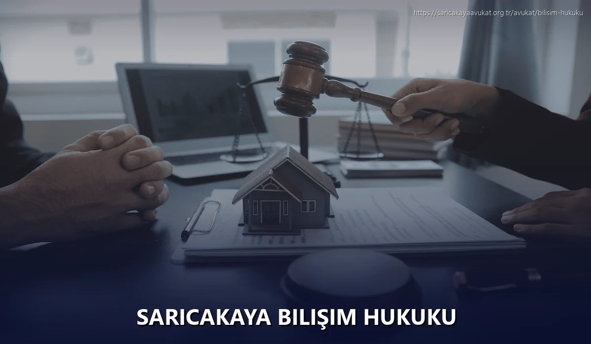 Saricakaya Bilişim Hukuku