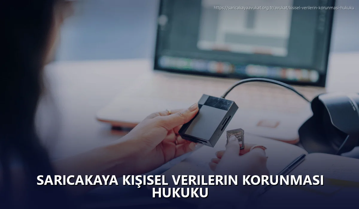 Saricakaya Kişisel Verilerin Korunması Hukuku