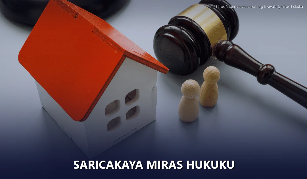 Saricakaya Miras Hukuku