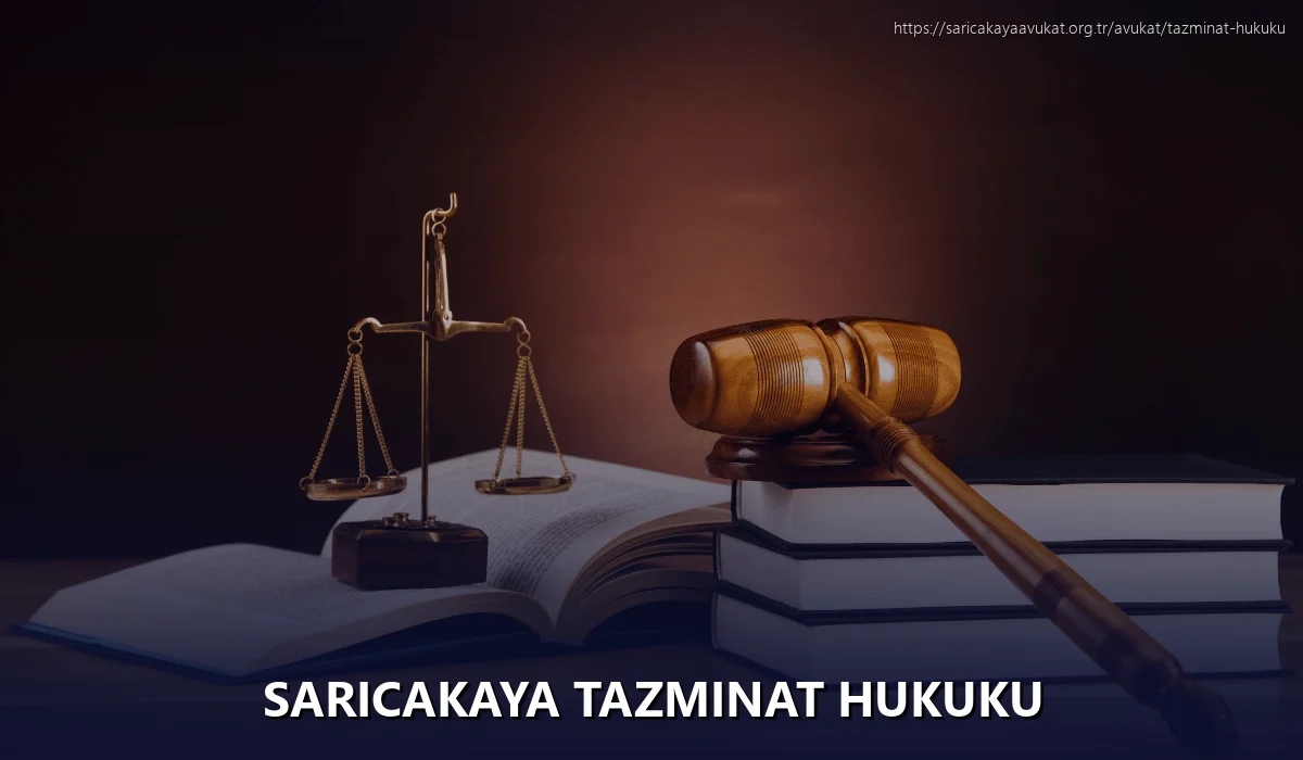 Saricakaya Tazminat Hukuku